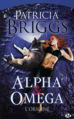 Alpha & Omega : L'origine