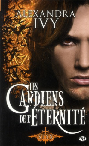 Les gardiens de l'éternité Tome 3 : Styx