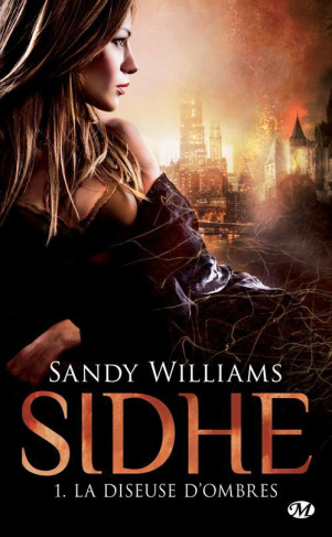 Sidhe Tome 1 : La diseuse d'ombres
