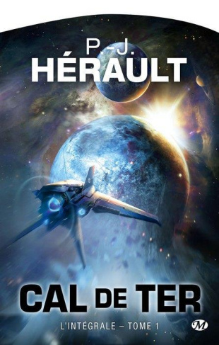 Cal de Ter Tome 1 : L'intégrale. 2e édition