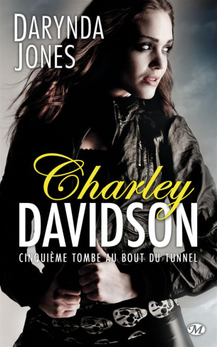 Charley Davidson Tome 5 : Cinquième tombe au bout du tunnel