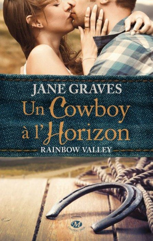 Rainbow Valley Tome 1 : Un cowboy à l'horizon
