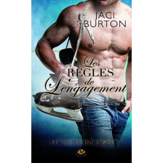 Les idoles du stade Tome 3 : Les règles de l'engagement