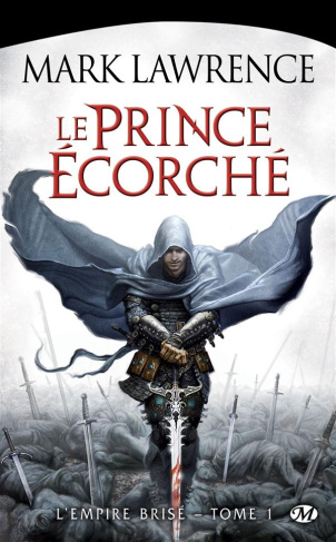 L'Empire brisé Tome 1 : Le prince écorché