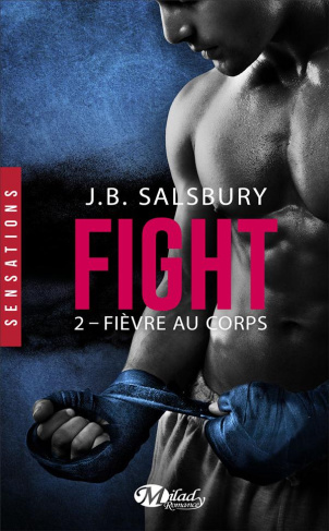 Fight Tome 2 : Fièvre au corps