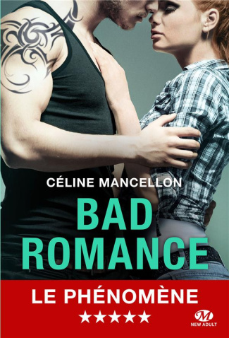Bad romance Tome 1