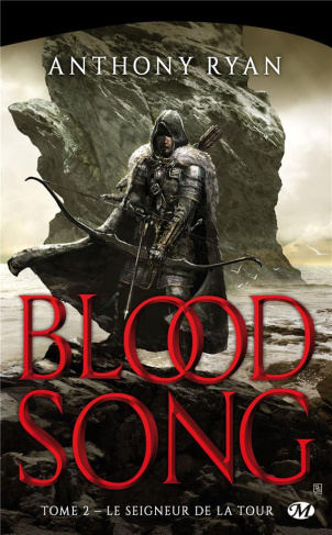 Blood Song Tome 2 : Le seigneur de la tour