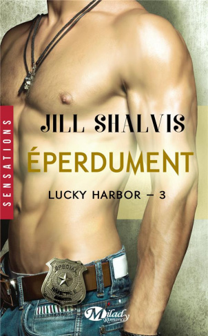 Lucky Harbor/3/Eperdument / Eperdument