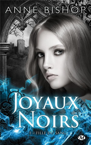 Joyaux noirs Tome 1 : Fille du sang