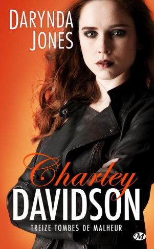 Charley Davidson Tome 13 : Treize tombes de malheur