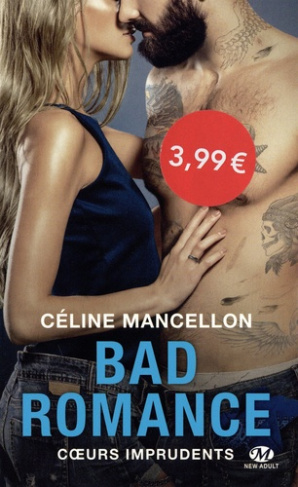 Bad romance/03/Coeurs imprudents