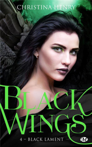 Black Wings Tome 4 : Black Lament