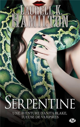 Anita Blake Tome 26 : Serpentine