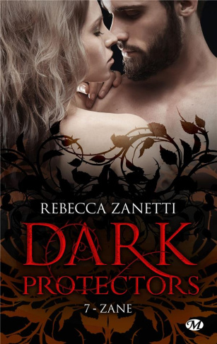 Dark Protectors Tome 7 : Zane