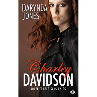 Charley Davidson Tome 12 : Douze tombes sans un os