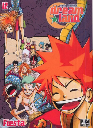 Dreamland Tome 12 : Fiesta