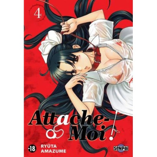 Attache-moi ! Tome 4