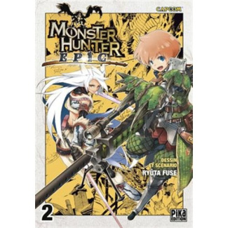 Monster hunter epic Tome 2