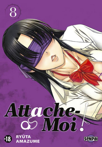 Attache-moi ! Tome 8