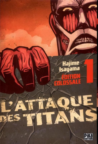 L'attaque des titans - Edition colossale Tome 1