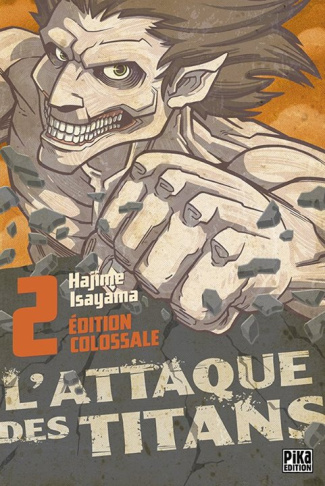 L'attaque des titans - Edition colossale Tome 2