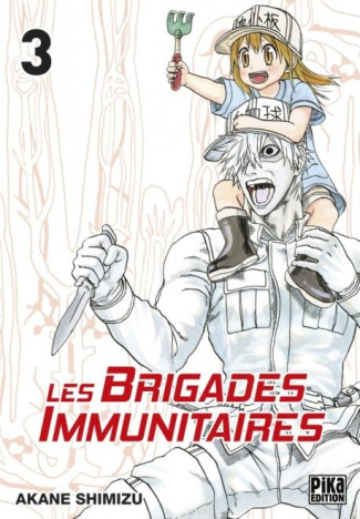 Les brigades immunitaires Tome 3