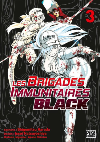Les Brigades Immunitaires Black Tome 3