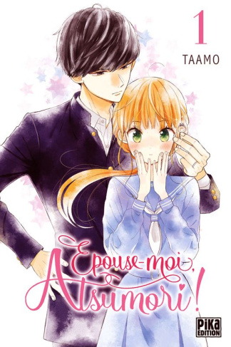Epouse-moi, Atsumori ! Tome 1