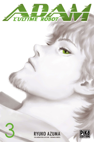Adam, l'ultime robot Tome 3
