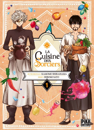 La Cuisine des Sorciers Tome 1