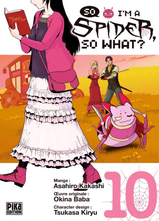 So I'm a Spider, So What ? Tome 10