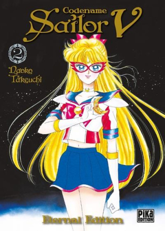 Codename Sailor V - Eternal Edition Tome 2