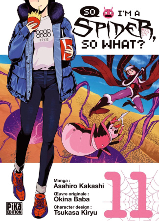 So I'm a Spider, So What ? Tome 11