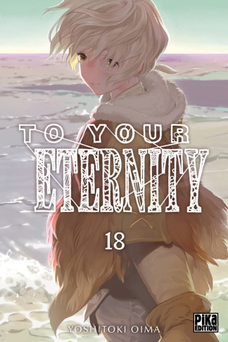 To your Eternity Tome 18