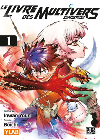 Le livre des multivers - Superstring Tome 1