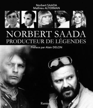 Norbert Saada. Producteur de légendes