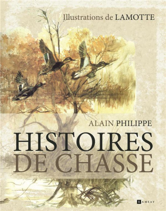 Histoires de chasse