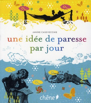 Une idée de paresse par jour