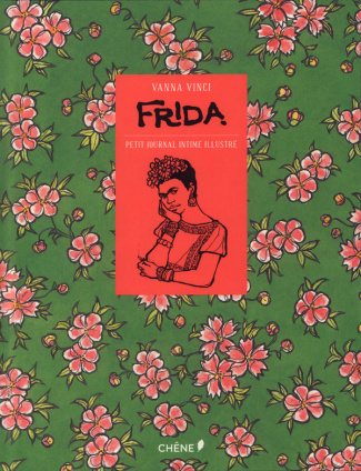 Frida. Petit journal intime illustré