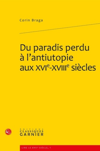 DU PARADIS PERDU A L ANTIUTOPIE AUX XVIE XVIIIE SIECLES