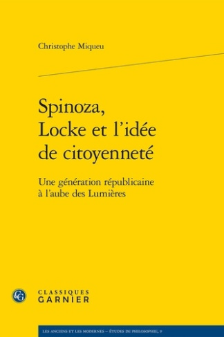 SPINOZA LOCKE L IDEE CITOYENNETE - GENERATIONREPUBLICAINE L AUBE LUMIERES