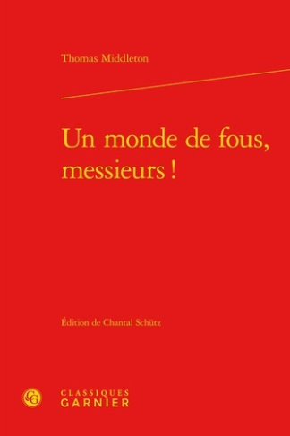 UN MONDE DE FOUS MESSIEURS