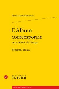 L ALBUM CONTEMPORAIN THEATRE L IMAGE - ESPAGNE FRANCE