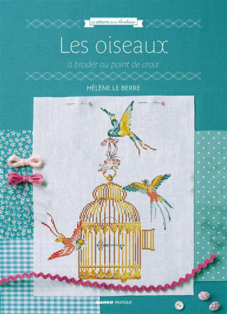 Les oiseaux à broder au point de croix
