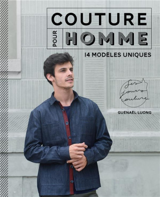 Couture pour homme. Avec patrons