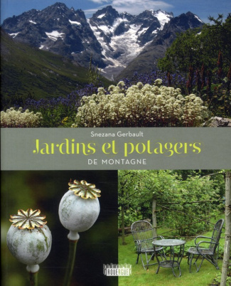 Jardins et potagers de montagne