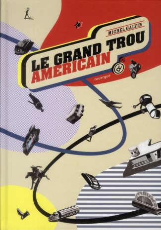 Le grand trou américain