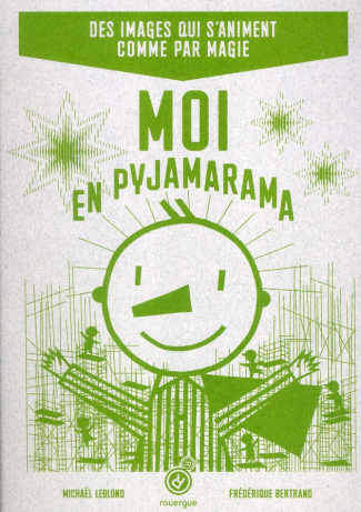 Moi en pyjamarama
