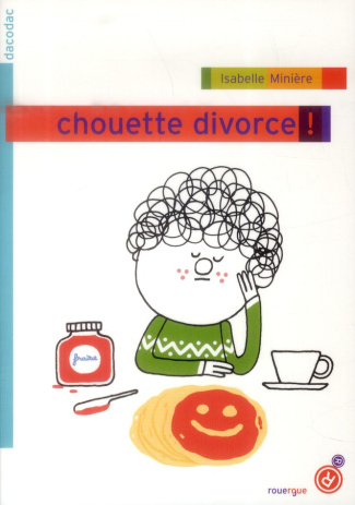 Chouette divorce !