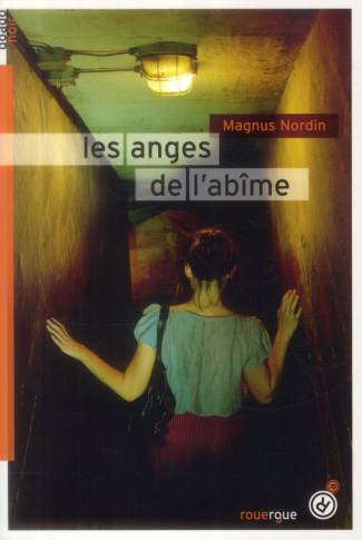 Les anges de l'abîme